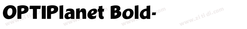 OPTIPlanet Bold字体转换